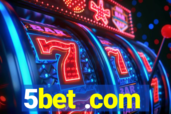 5bet .com